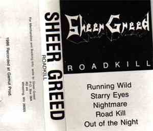 Sheer Greed  - Roadkill