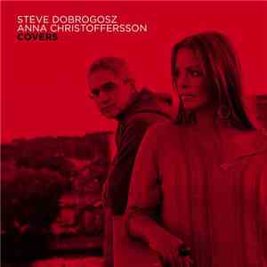 Steve Dobrogosz, Anna Christoffersson - Covers