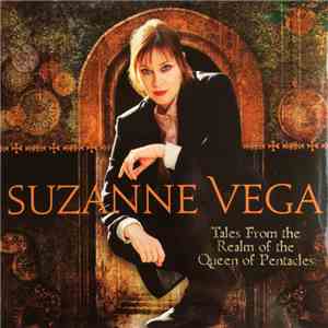 Suzanne Vega - Tales From The Realm Of The Queen Of Pentacles
