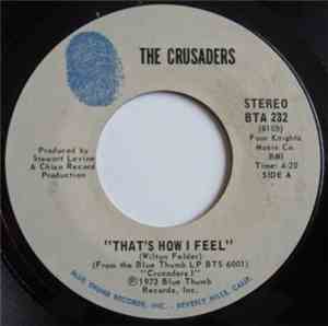 The Crusaders - That's How I Feel