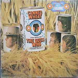 The Guess Who - Canned Wheat