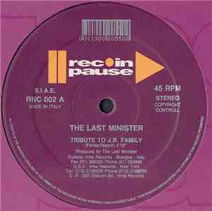 The Last Minister - Tribute To J.B. Family / Feel Free