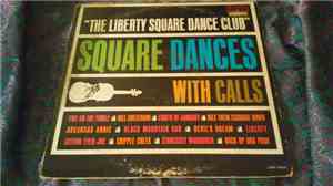The Liberty Square Dance Club - Square Dances With Calls