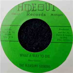The Pleasure Seekers - What A Way To Die