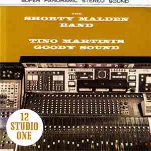 The Shorty Malden Band / Tino Martini's Goody Sound - Studio One 12