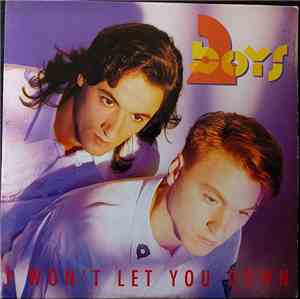 Two Boys - I Won't Let You Down