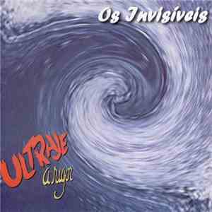 Ultraje A Rigor - Os Invisiveis
