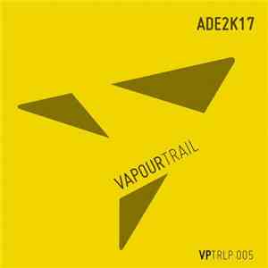 Various - ADE2K17