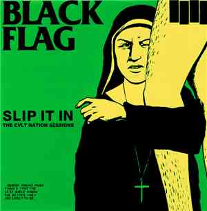 Various - Black Flag - Slip It In (The CVLT Nation Sessions)