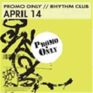 Various - Promo Only Rhythm Club: April 14