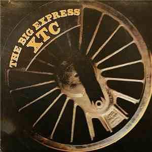 XTC - The Big Express