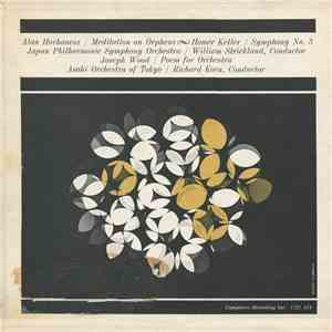 Alan Hovhaness, Homer Keller, Joseph Wood - Meditation On Orpheus / Symphon ...