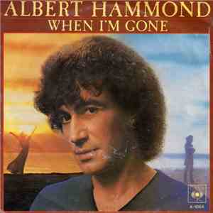 Albert Hammond - When I'm Gone