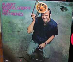 Albert Mangelsdorff - Albert Mangelsdorff And His Friends