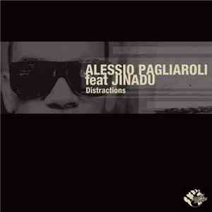 Alessio Pagliaroli Feat. Jinadu - Distractions