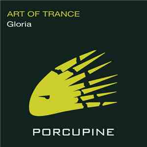 Art Of Trance - Gloria