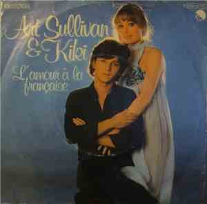 Art Sullivan & Kiki - L'amour À La Française