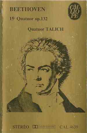 Beethoven, Quatuor Talich - 15e Quatuor Op.132
