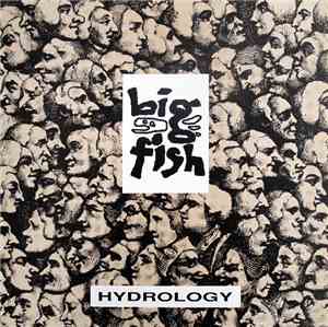 Big Fish / New Form - Hydrology / Blood 'N' Fire