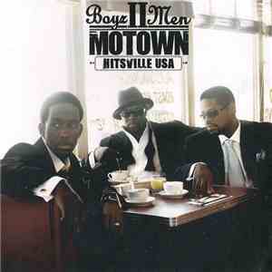 Boyz II Men - Motown - Hitsville USA