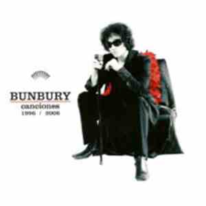 Bunbury - Canciones 1996 / 2006