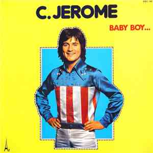 C. Jerome - Baby Boy...