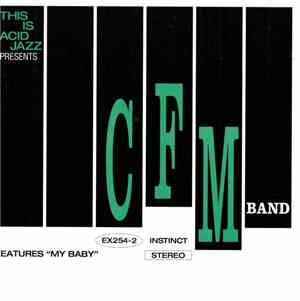 CFM Band - This Is Acid Jazz Presents CFM Band