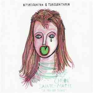 Chloé Sainte-Marie - Nitshisseniten E Tshissenitami