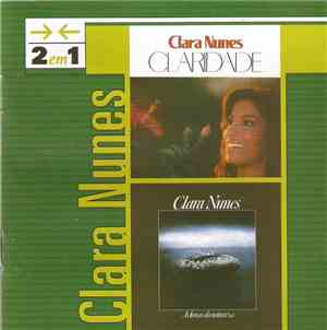 Clara Nunes - 2 em 1: Claridade & As Forças da Natureza