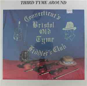 Connecticut's Bristol Old Tyme Fiddler's Club - Third Tyme Around