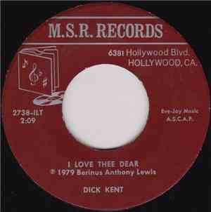 Dick Kent - I Love Thee Dear / Alone With My Dreams