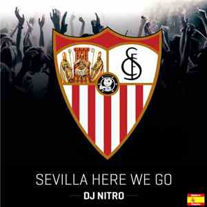 DJ Nitro - Sevilla Here We Go