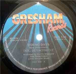 Dog Detachment - Young Days / Civilised Zombie