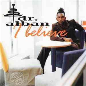 Dr. Alban - I Believe
