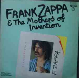 Frank Zappa & The Mothers Of Invention - Frank Zappa & The Mothers Of Inven ...