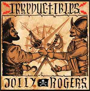 Irreductibles / Jolly Rogers - Confesiones A Las Puertas Del Infierno