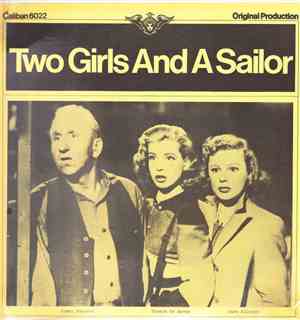 Jimmy Durante, Gloria De Haven, June Allyson - Two Girls And A Sailor