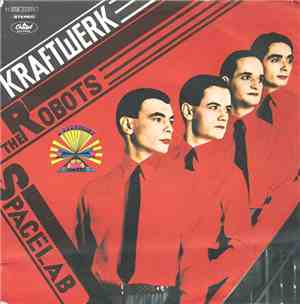 Kraftwerk - The Robots / Spacelab