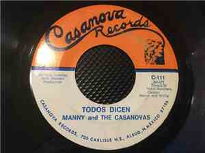 Manny And The Casanovas - Todos Dicen