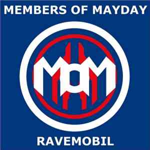 Members Of Mayday - Ravemobil