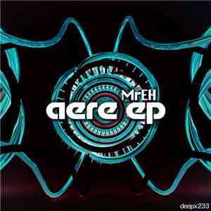 MrEH - Aere EP