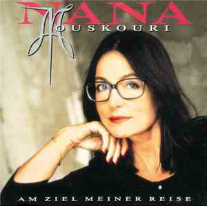 Nana Mouskouri - Am Ziel Meiner Reise