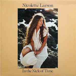 Nicolette Larson - In The Nick Of Time