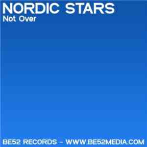 Nordic Stars - Not Over