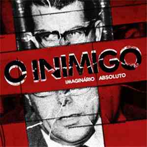 O Inimigo - Imaginário Absoluto