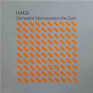 Orchestral Manoeuvres In The Dark - O.M.D.