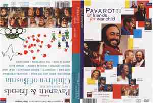 Pavarotti & Friends - For the Children of Bosnia / For War Child