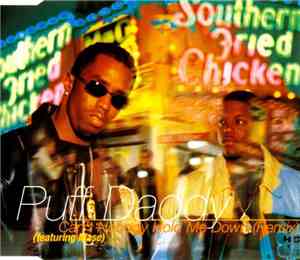 Puff Daddy Featuring Mase - Can't Nobody Hold Me Down (Remix)