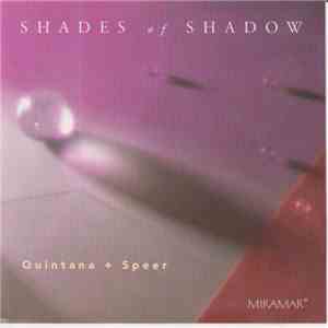 Quintana + Speer - Shades Of Shadow