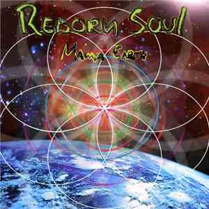 Reborn Soul - Mama Earth